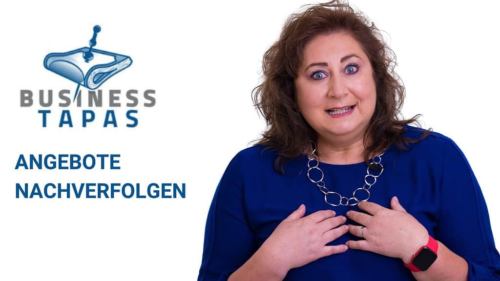 Thumbnail vom Video mit Diana Walther zu den Business Tapas zum Thema "Power of Follow-Up".