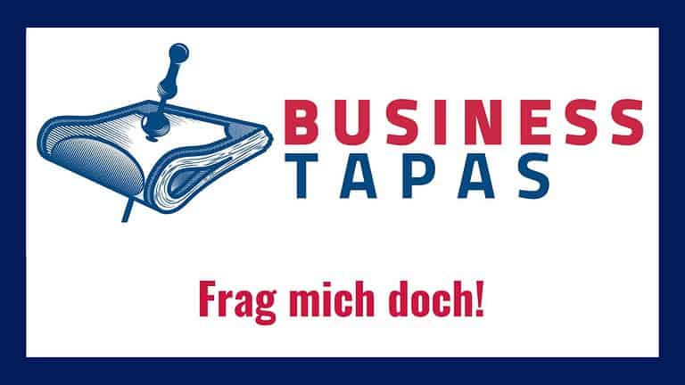 Startbild des Videos mit dem Titel "Frag mich doch" und dem Logo der Business Tapas.